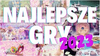 Nasze Ulubione Gry Roku 2023 Nietopka