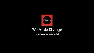 We Made Change | ITeens Rewind