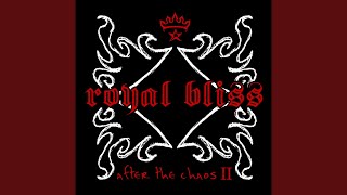 Watch Royal Bliss Change The World video