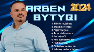 Arben Bytyqi - Kenge Dasmash 2024