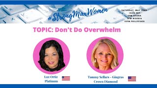 SMW Don't Do Overwhelm