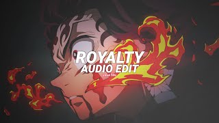 Royalty Slowed - Egzod & Maestro Chives Ft. Neoni Edit Audio