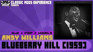 Watch Andy Williams Blueberry Hill video