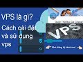 Hướng dẫn sử dụng Vps giúp tăng điểm để cài sub và giờ cho kênh youtube - Instructions for using Vps thumbnail