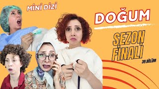 Doğum Ve Ayrilik 1. Sezon Finali Doğum Doğum Vlogu