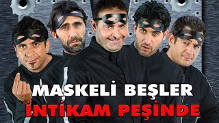 Maskeli Beşler İntikam Peşinde | Türk Komedi Filmi Tek Parça