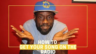 How to get on Radio #Radioplay