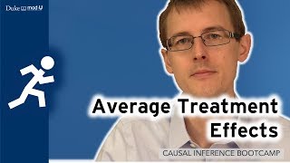 Average Treatment Effects Causal Inference Bootcamp