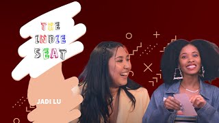The Indie Seat x Jadi Lu