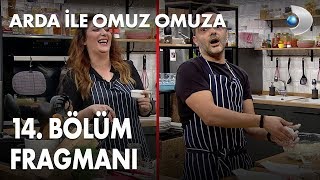 Arda Ile Omuz Omuza 14. Bölüm Fragmanı - Şebnem Bozoklu