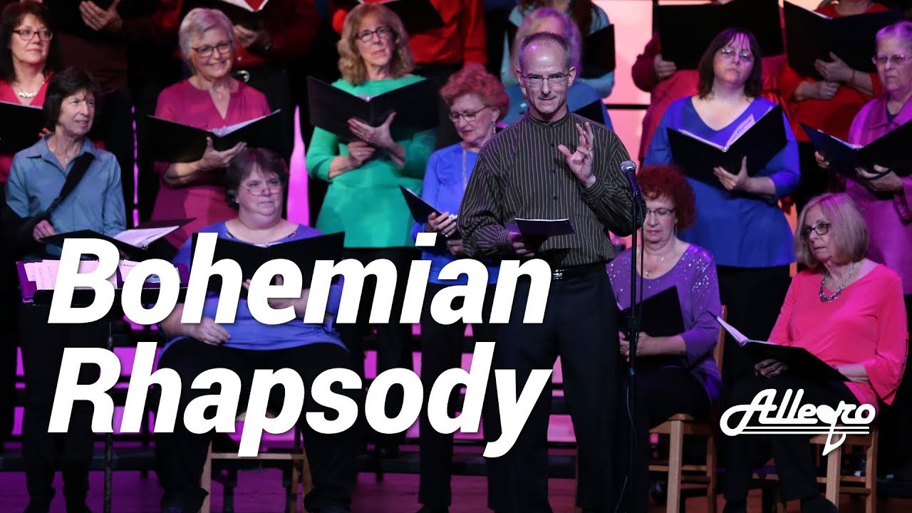 Bohemian Rhapsody | Allegro Community Chorus