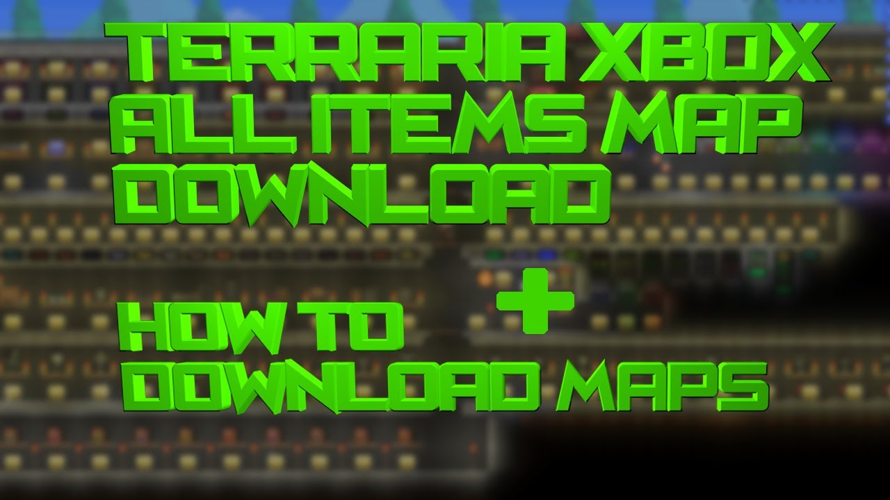 how to download terraria maps for modded