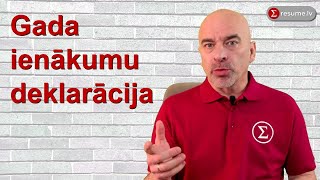 Gada ienākumu deklarācijas iesniegšana
