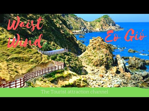 Eo gió Quy Nhơn địa điểm chụp hình ấn tượng | Waist wind Quy Nhon. Du lịch Quy nhơn, Bình Định