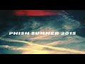 Phish - 07 - 21 - 2015 - Les Schwab Amphitheater Bend, Oregon