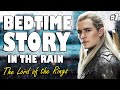 The Lord of the Rings (Audiobook with rain sounds) Part 7 | ASMR Bedtime Story (British Voice)