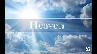 Sept. 11, 2022 - Heaven: Part Two