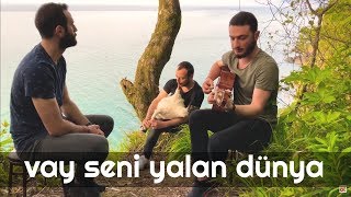 VAY SENİ YALAN DÜNYA - Ünal Sofuoğlu (Akustik Cover)