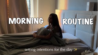 My Morning Routine Starting The Day With Setting Intentions