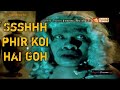 Ssshhh Phir Koi Hai ssshhh फिर कोई है | Most Horror Episode Of Ssshhh Fir Koi Hai | Latest Episode