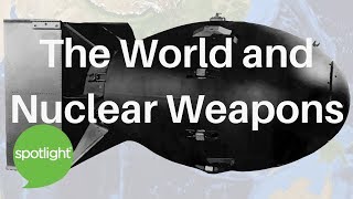 "The World and Nuclear Weapons" - practice English with Spotlight