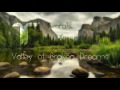 Valley Of Broken Dreams Video preview