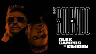 Watch Alex Campos Soy Soldado video