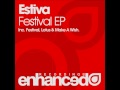 Видео Estiva - Festival ASOT 484