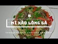 Trang Huỳnh | MÌ XÀO LÒNG GÀ dễ dàng thực hiện