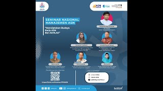Live Seminar Nasional Manajemen Asn Menciptakan Budaya Kerja Asn Ber-Akhlak