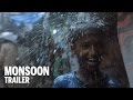 MONSOON Trailer | Festival 2014