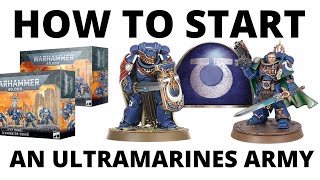 How To Start An Ultramarines Army In Warhammer 40K 10Th Edition
