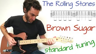 Rolling Stones - Brown Sugar (in standard tuning) - Guitar lesson / tutorial / c