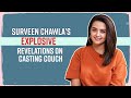 Surveen Chawla on HORRIFIC casting couch experiences: Filmmakers wanted to see my cleavage, thighs