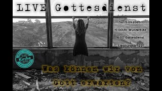 Was können wir von Gott erwarten? Einfach herrlich - herrlich einfach