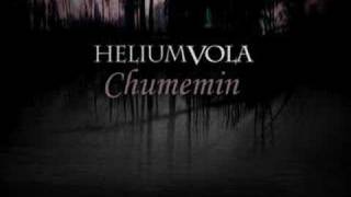 Watch Helium Vola Chumemin video