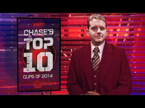 Chase's Top 10 Clips of 2014
