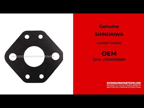 Shindaiwa V103000080 - Gasket Intake (Original OEM part) Shindaiwa V103000080 - Gasket Intake (Original OEM part)