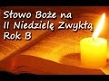 Słowo Boże - 2 Niedziela Zwykła, 18.01.2015 – ks. Józef Tabor Słowo Boże - 2 Niedziela Zwykła, 18.01.2015 – ks. Józef Tabor