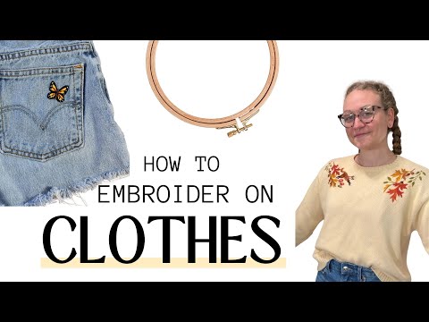 How to Embroider On Clothing : Tips and Tricks and Product Recommendations! - YouTube