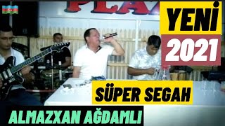 Almazxan Ağdamlidan Könülləri̇ Oxşayacaq Süper Segah 2021