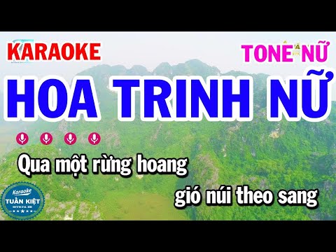 Karaoke Hoa Trinh Nữ Tone Nữ Nhạc Sống Trữ Tình Bolero