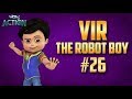 Vir: The Robot Boy | Hindi Cartoon Compilation For Kids | Compilation 26 | WowKidz Action
