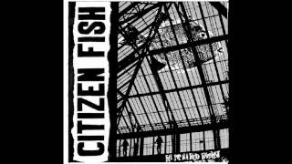 Watch Citizen Fish Charity video