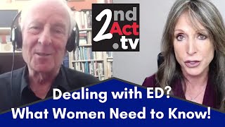 Intimacy after 50: Coping with ED in Your Relationship? What Women (and Men) Nee