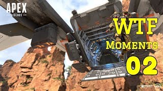 Apex Legends Game Play Funny and WTF Moments #02