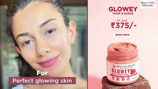 Brighten Your Skin With Bella Vita Organic Glowey Face Pack