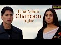 Itna Main Chahoon Tujhe #movie :Raaz (2002)