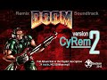 Doom Soundtrack - {The Imp's Song} - XTRemix vCyRem2