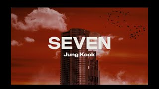 (Jung Kook) 'Seven (Feat. Latto) - Nightfall Mix' Visualizer